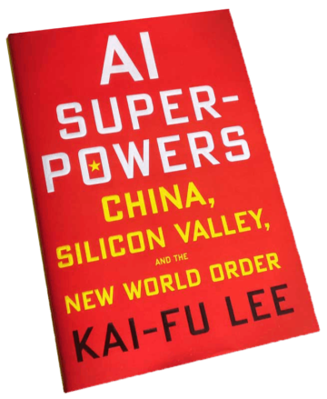 Cover picture of the book AI Superpowers by Kai Fu Lee