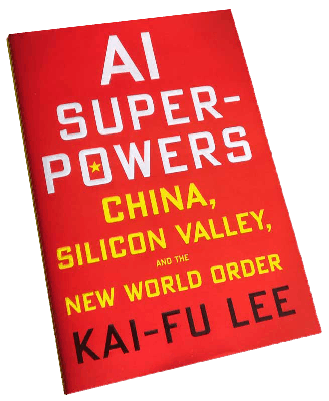 Cover picture of the book AI Superpowers by Kai Fu Lee