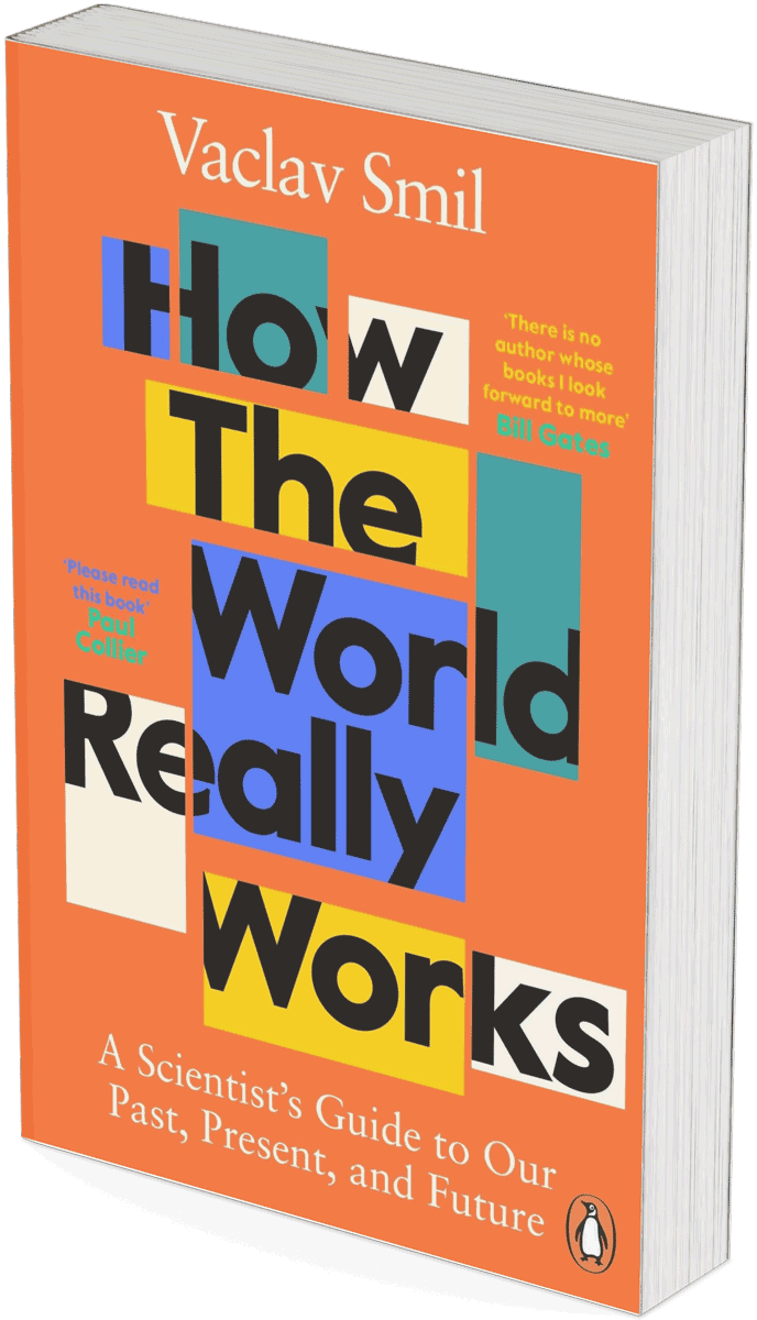 How the World Really Works; book tip; Vaclav Smil