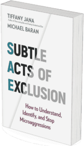 WST Book Tip; Subtle Acts of Exclusion; Tiffany Jana; Michael Baran; Diversity; Knowledge