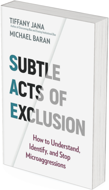 WST Book Tip; Subtle Acts of Exclusion; Tiffany Jana; Michael Baran; Diversity; Knowledge