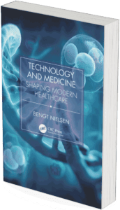 WST Book Tip; Book Tip_Technology and Medicine Shaping Modern Healthcare; Bengt Nielsen
