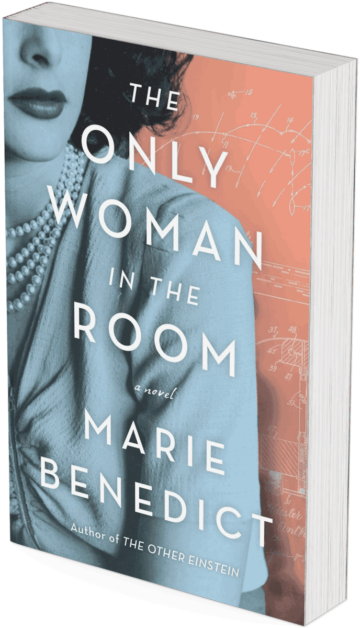 Mock-up of book "The Only Woman in the Room" by Marie benedict; WST Book Tip; Women in Science; overlooked women