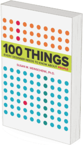 cover of Book 100 Things a designer needs to know about people by Susan M Weinschenk
