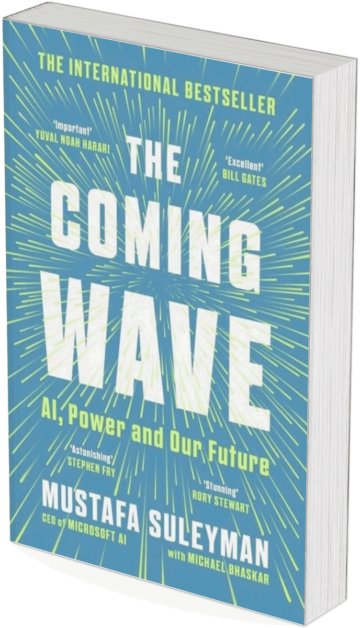 Book tip; The Coming Wave; Mustafa Suleyman