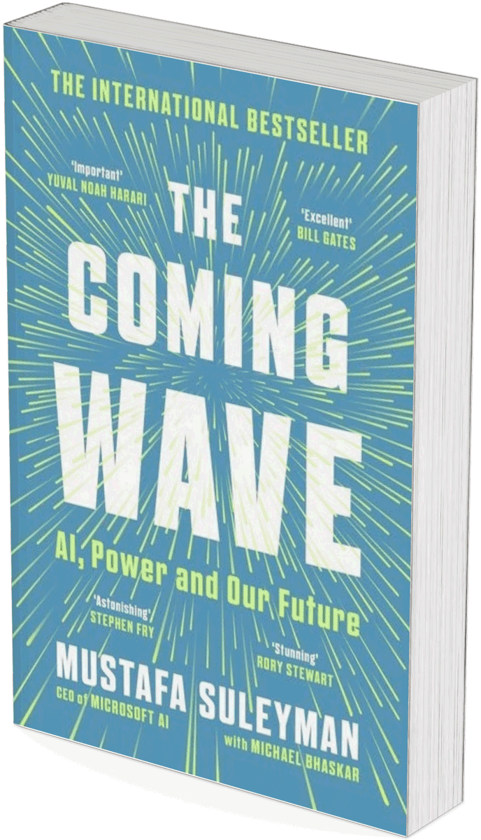 Book tip; The Coming Wave; Mustafa Suleyman