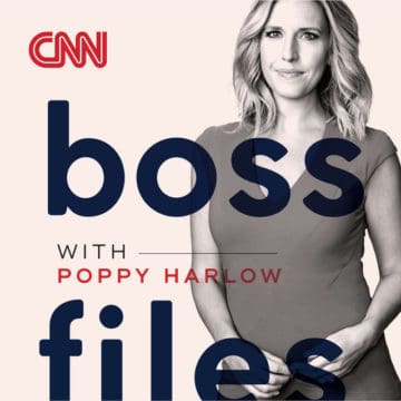 Cover image of Poppy Harlow's podcast "The Boss Files", with large text and a sepia colored picture of host Poppy Harlow