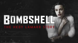 Featured image of WE SHAPE TECH's documentary Tip "Bombshell - The Hedy Lamarr Story"