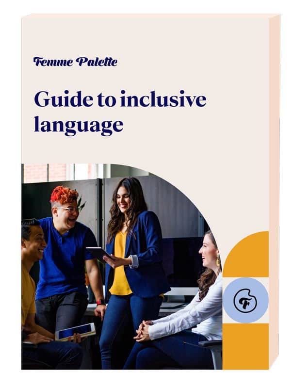 Inclusive Language Guide