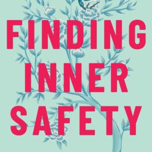 Finding Inner Safety podcast cover by Nerina Ramlakhan