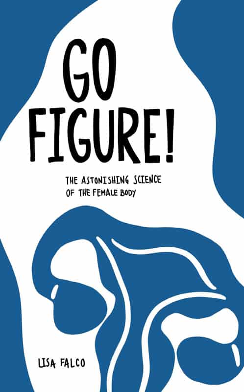 Cover image of the book "Go Figure" by Lisa Falco
