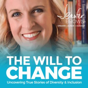 WST Podcast Tip; Jennifer Brown; The Will to Change