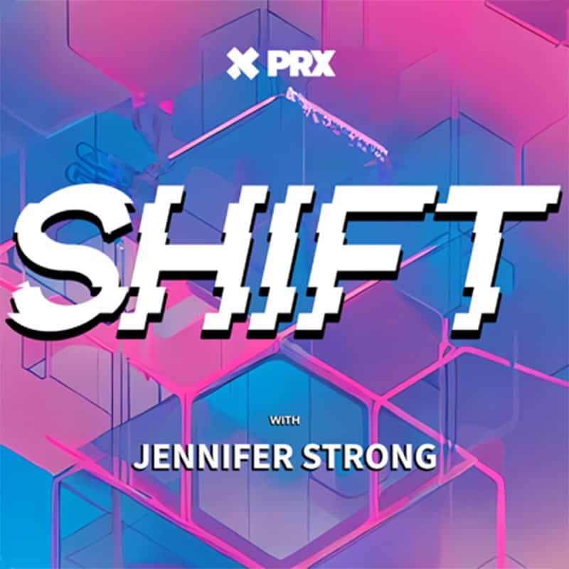 cover image of podcast Shift