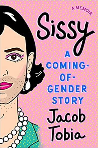 Cover image of the book "Sissy" by Jacob Tobia