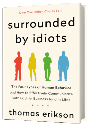 book cover image of "Surrounded by Idiots" by Thomas Erikson
