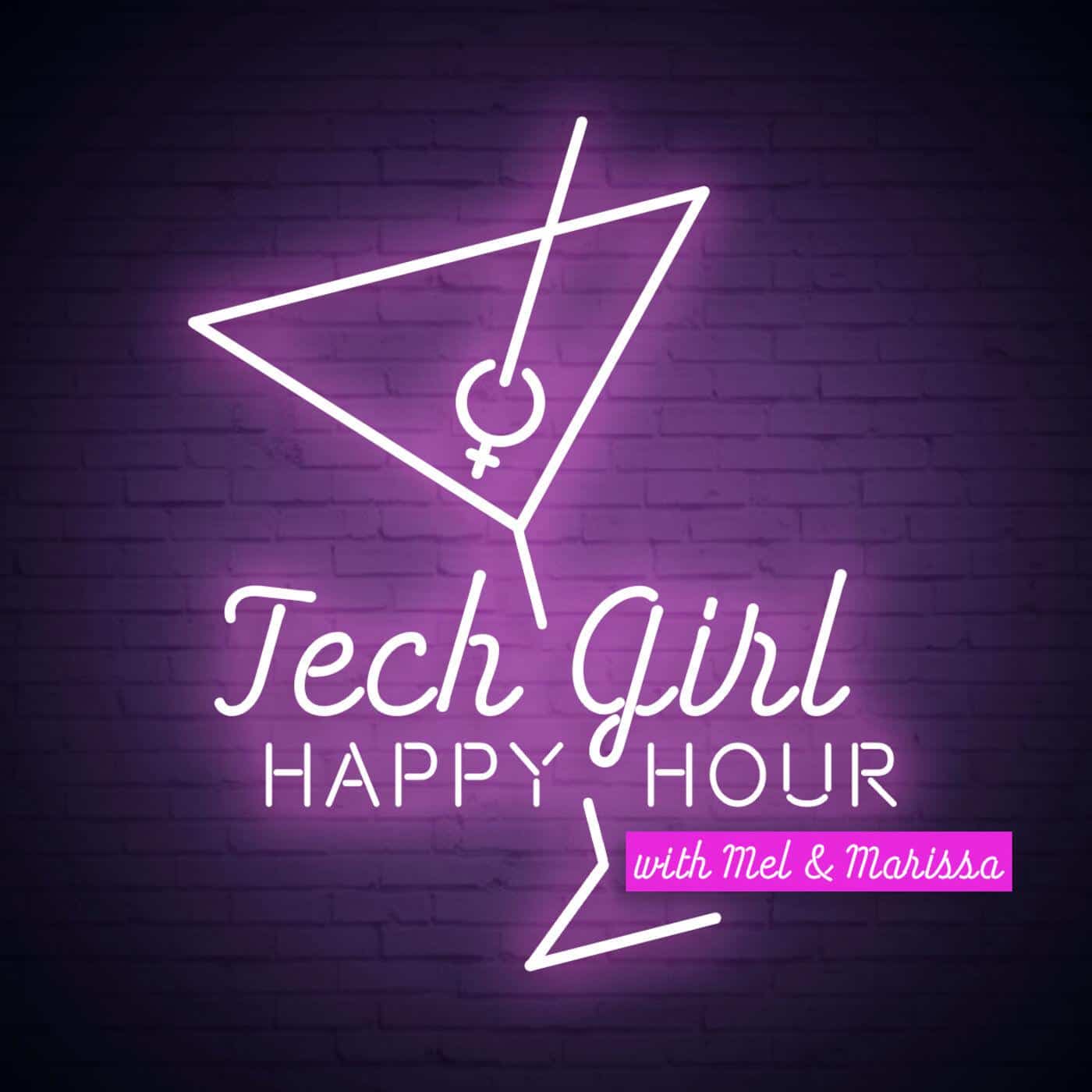 Cover image of Tech Girl happy Hour podcast series showing a cocktail glass and the name of the podcast in neon light font