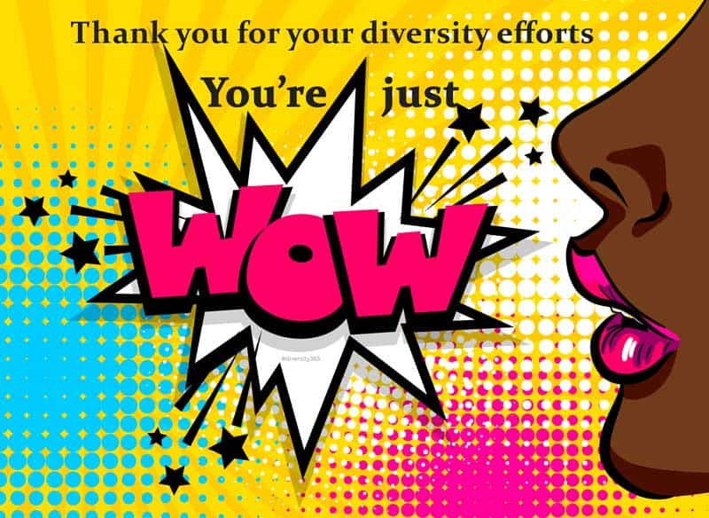 Diversity Valentine's Day "You're Just WOW - thank you for your diversity efforts" card with retro comic background and text