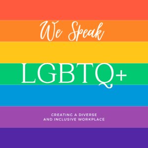 Rainbow background with text "we speak LGBTQ" Tips to Be More Inclusive in Our Language