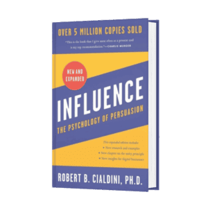 Book "Influence: The Psychology of Persuasion" by Robert B. Cialdini; book tip