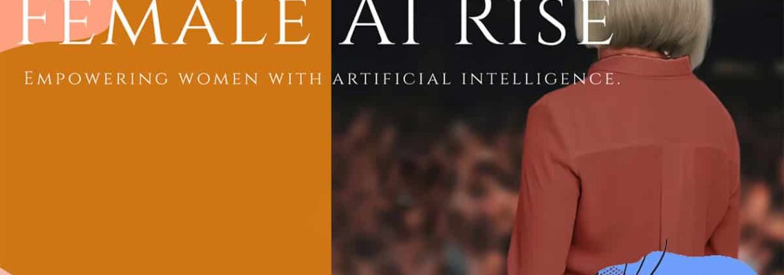 fAIr; Female AI Rise; Visual landscape format